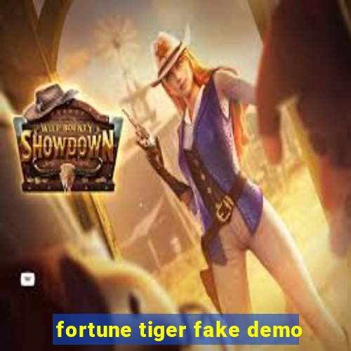 fortune tiger fake demo